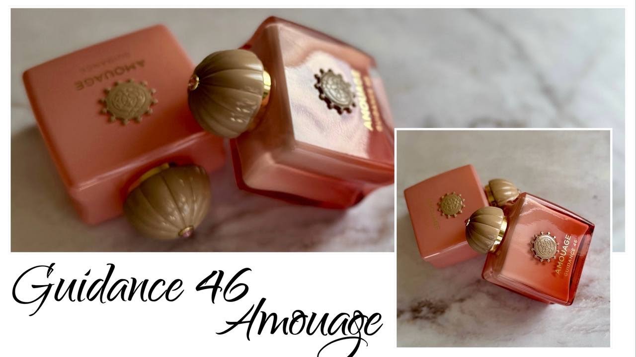 Guidance 46 Amouage