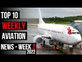 Passenger Storms into B737 Cockpit - Top 10 Weekly Aviation News 2022 – Week 2