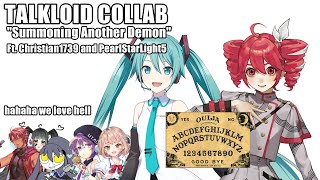 【COLLAB/TALKLOID】"Summoning Another Demon" | MaddyTheHuman ft. @Christian17390 & @pearlstarlight5