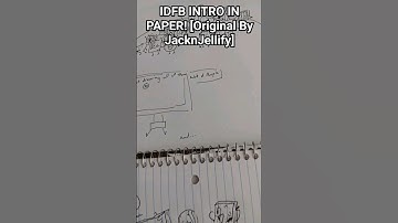 IDFB Intro In Paper! [Original Intro By JacknJellify] (Thanks For 80 Subs!)