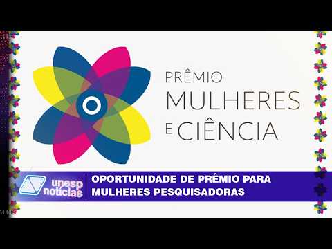 Opportunity for Researchers: Applications for the CNPq Women and Science Award Are Open