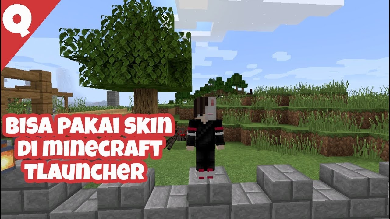 Cara Memasang Skin di Minecraft Tlauncher !!! - YouTube