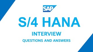 SAP S/4 HANA Interview Questions and Answers | SAP S4 HANA Most asked Questions |