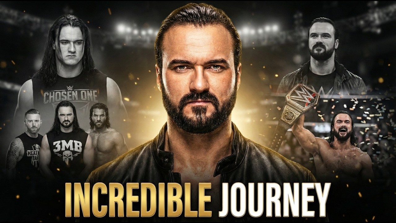 The Rise, Fall & Redemption of Drew McIntyre