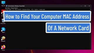 How to Find Your Computer MAC Address Of A Network Card In Windows 11/10