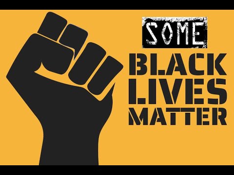 Why some Black Lives Matter more than others.