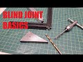 Blind Joint Basics