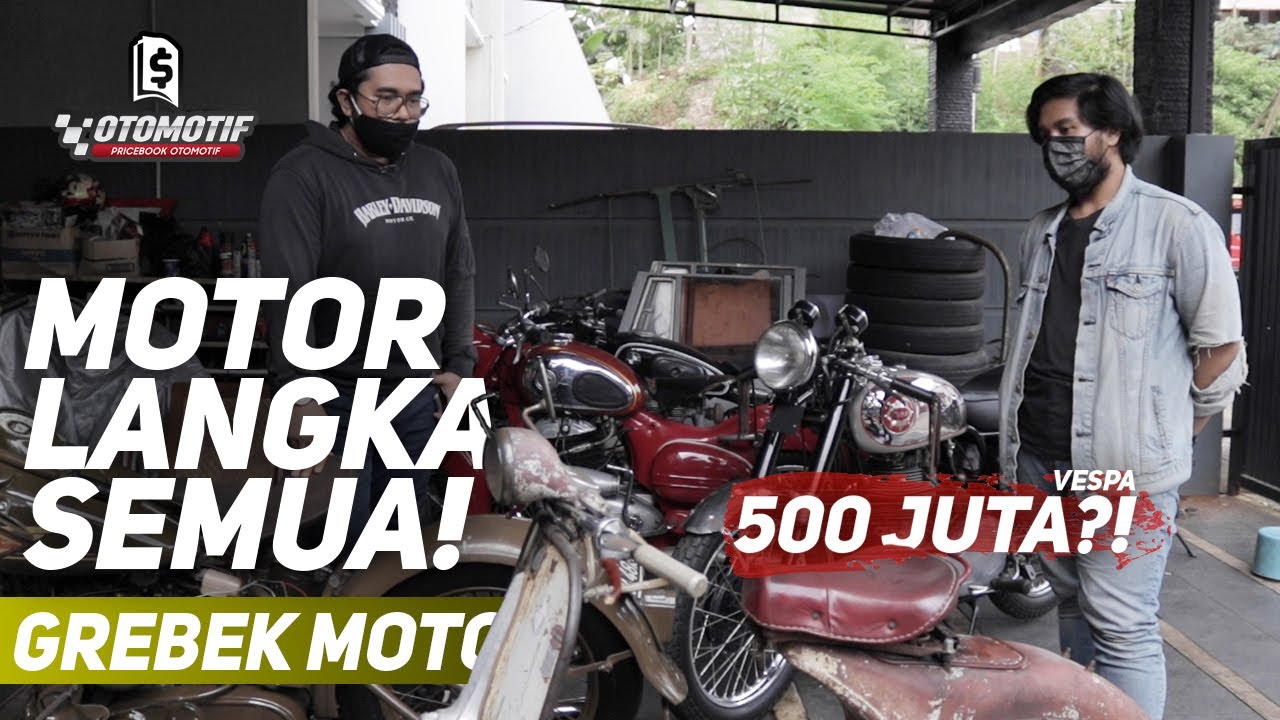 Grebek Kolektor Motor Antik Eran Vintage Ada Vespa Vl2 Bsa Gold Star Sampai Harley Tua Youtube