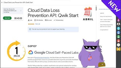 Cloud Data Loss Prevention API: Qwik Start | #2025 | #GSP107 |#qwiklabs |Solution