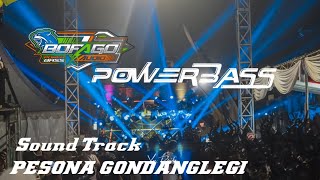 'BOFAGO POWERBASS' To Pesona Gondanglegi  Indonesia