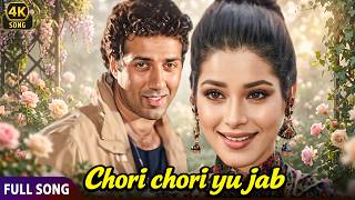 Chori Chori Yu Jab Ho Aankhein Chaar   Kishore Kumar  Sunny Deol Neelam  4k Hindi Song