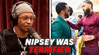 Katt Williams EXPLAINS Why Nipsey Distanced Himself From Diddy