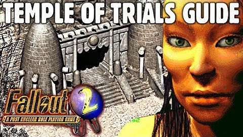 Temple of Trials (Tutorial) Walkthrough/Guide - Fallout 2