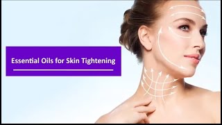 Essential Oils For Tightening Skin After Weight Loss