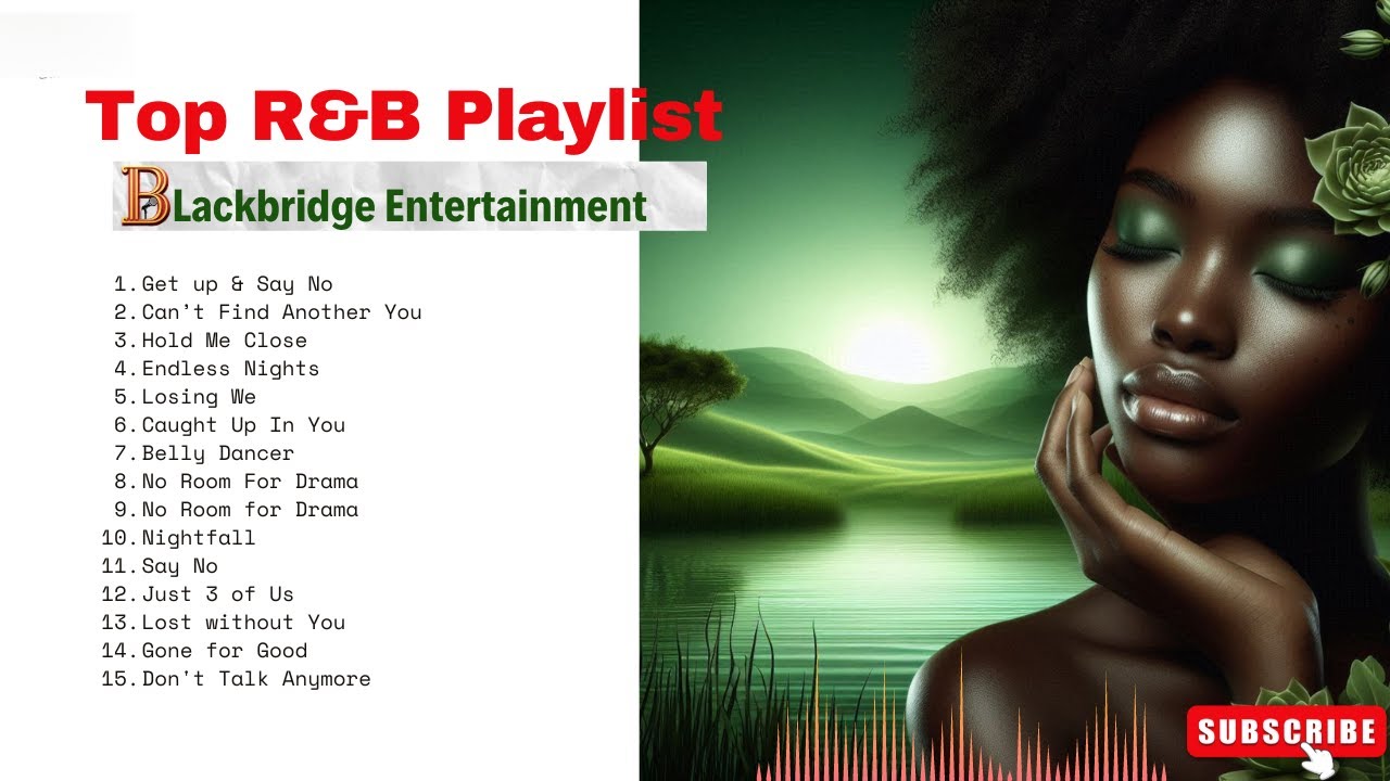 Watch 🔥 The Ultimate R&B Vibes Playlist 🔥 | Blackbridge Entertainment. #music #randb #playlist on YouTube Watch 🔥 The Ultimate R&B Vibes Playlist 🔥 | Blackbridge Entertainment. #music #randb #playlist on YouTube