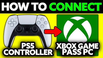 How To Connect PS5 Controller to XBOX Game Pass PC (2025) - Step by Step