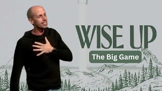Wise Up | The Big Game: The Comparison Trap