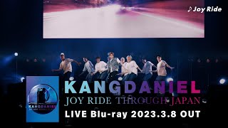 #KANGDANIEL 『JOY RIDE THROUGH JAPAN』LIVE Blu-ray Trailer（3月8日発売）