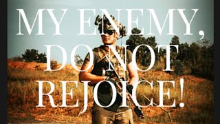 MY ENEMY,DO NOT REJOICE!!!WAR CREED||MICAH 7:7-9 #spiritualwarfair #creed #faith #salvation