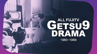 All 19601989 Fujitv Getsuku Drama
