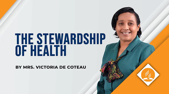The Stewardship in Health || Sis. Vicki De Coteau