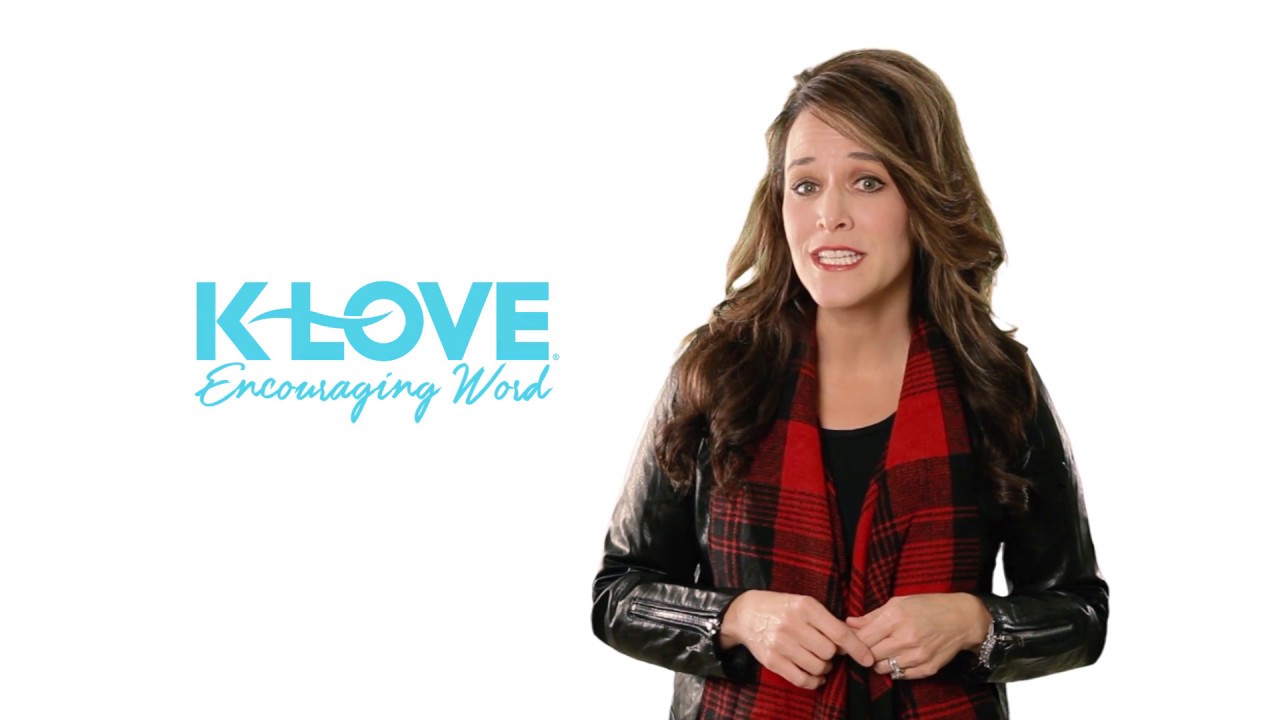 Klove Encouraging Word Of The Day K-Love's Encouraging Word: John 13:34 - Youtube