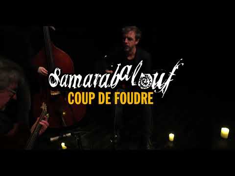 YouTubeでSamarabalouf - Coup de Foudreを視聴