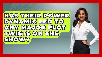 Has Their Power Dynamic Led To Any Major Plot Twists On The Show? - Soap Opera Insider
