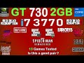 GT 730 2GB + i7 3770 | Gaming Test in 2025 | 13 Games Tested