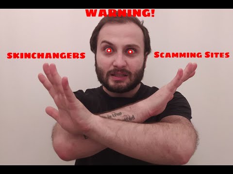 Warning! არ წამოეგოთ მახეს, Skinchanger-ები CS-GO და Dota 2, თაღლითი საიტები.