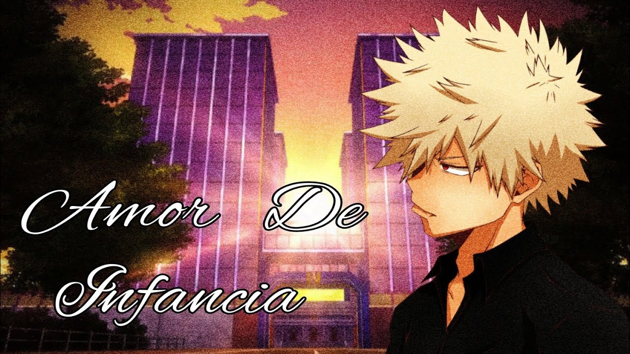 💣 IMAGINA CON BAKUGO💣 Cap.2 ❤️💥𝑨𝒎𝒐𝒓 𝒅𝒆 𝒊𝒏𝒇𝒂𝒏𝒄𝒊𝒂💥❤️