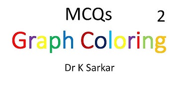 Graph Coloring 2 || MCQs || Graph Theory || Discrete Mathematics