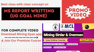 MS OM Live Classes/Class 2: Mining Sirdar Report (UG Coal Mine)/Full Video Available on MG app
