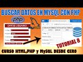Como Buscar Datos en MYSQL desde un Formulario PHP con SELECT y RELLENAR la TABLA | TUTORIAL 8