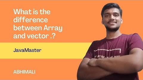 What is the difference between array and Vector .?|JavaMaster|java|abhimali|