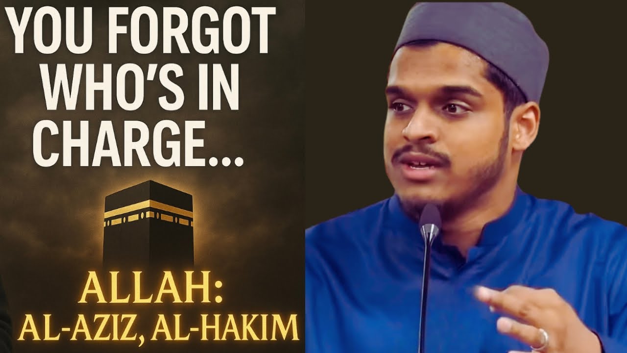 Why Allah is Al-Aziz, Al-Hakim – Not Just Merciful, But Mighty! Hisham Abu Yusuf