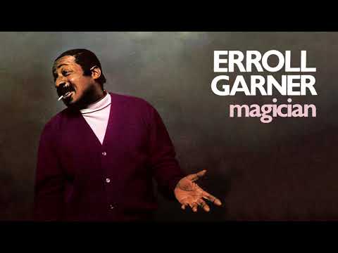 Erroll Garner - I Only Have Eyes for You (Official Audio Erroll Garner - I Only Have Eyes for You (Official Audio