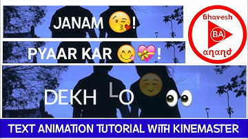 kinemaster Text Editing Tutorial Video ! Insta @_im__bhavesh