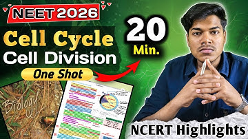 Cell Cycle & Cell Division | Biology One Shot | Quick Revision | NEET PYQs | NEET 2026 #neet2026