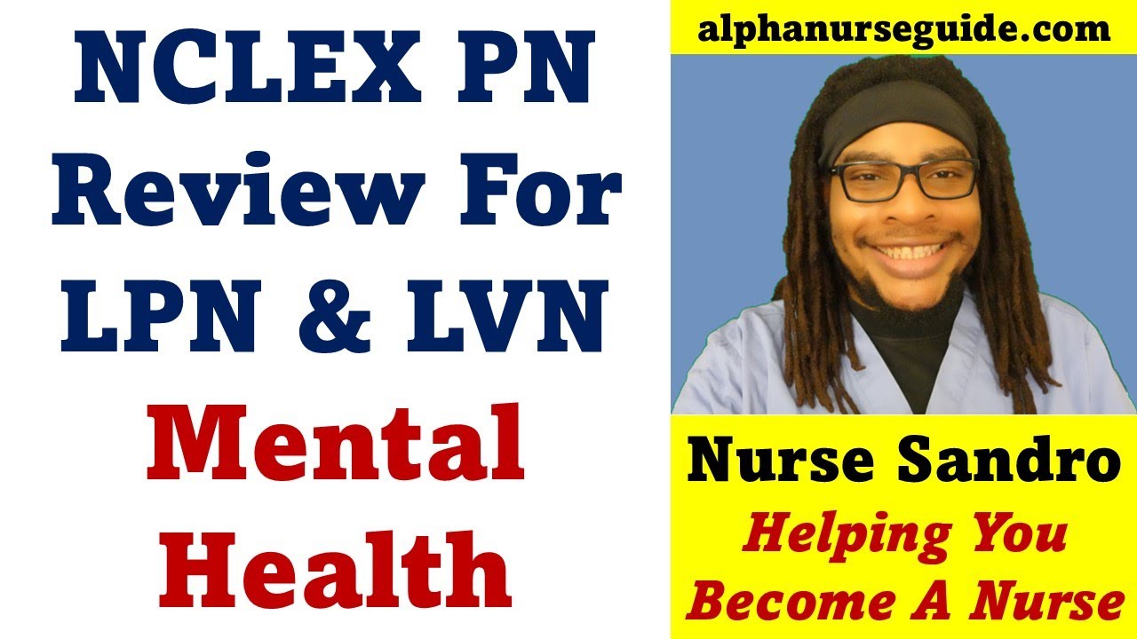 30 вопросов и ответов к экзамену NCLEX PN: Обзор психического здоровья | Обзор NCLEX PN № 38