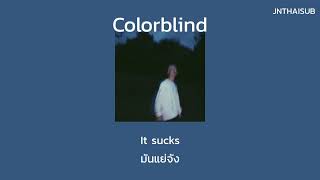 [THAISUB] Colorblind - Mokita