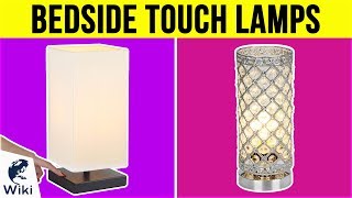 10 Best Bedside Touch Lamps 2019