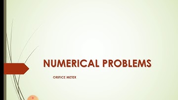 Numerical problems on Orifice meter