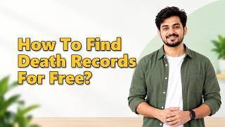 How To Find Death Records For Free