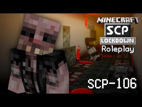 Scp 106 S Containment Breach Minecraft Scp Roleplay Youtube - como no ganar en scp rbreach en roblox v youtube