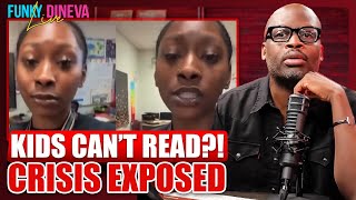 Teacher Breaks Down Literacy Crisis In America