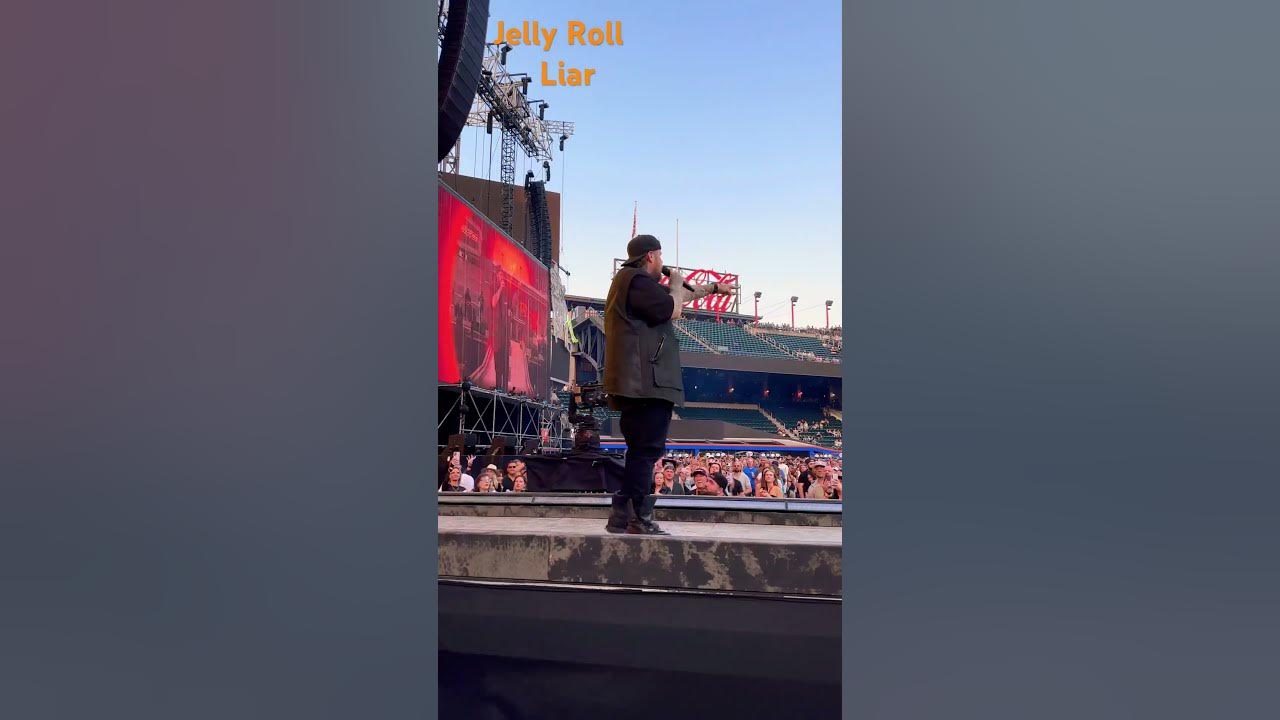 Jelly Roll Liar Live Performance Big Ass Stadium Tour
