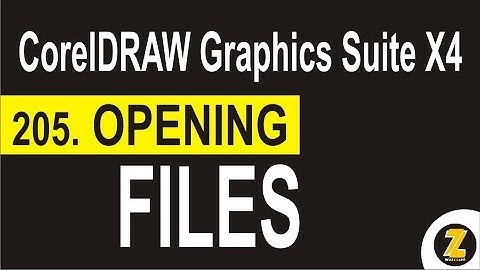 Opening Files | CorelDRAW Graphics Suite X4 - Wuzzzapp
