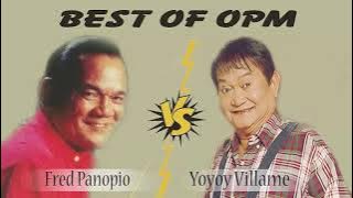 Fred Panopio, Yoyoy Villame Best Of - Best Of OPM -  Filipino Classic Music