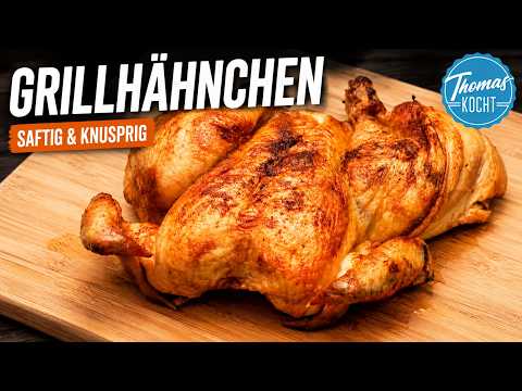 So wird Grillhähnchen richtig saftig und knusprig